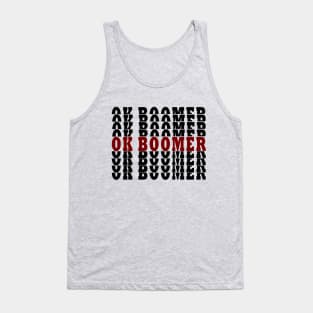 ok boomer Tank Top